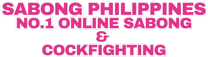 Sabong philippines no1 online sabong&cockfighting